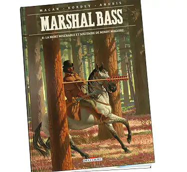Marshal Bass Marshal Bass Tome 8 en abonnement BD