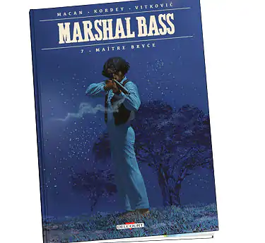 Marshal Bass Marshal Bass Tome 7 Abonnez-vous