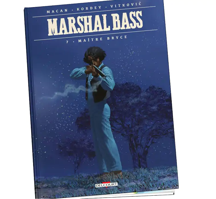 Marshal Bass Tome 7 Abonnez-vous