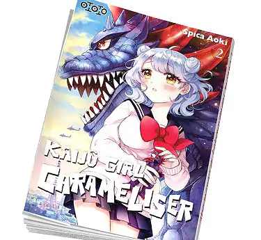 Kaijû Girl Carameliser Kaijû Girl Carameliser Tome 2