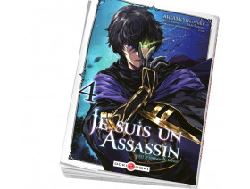 Je suis un assassin (et je surpasse le héros)