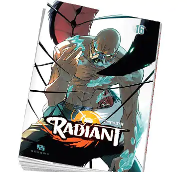 Radiant Radiant Tome 16 Abonnez-vous !