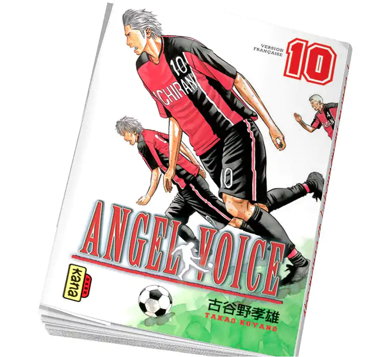 Angel voice Tome 10