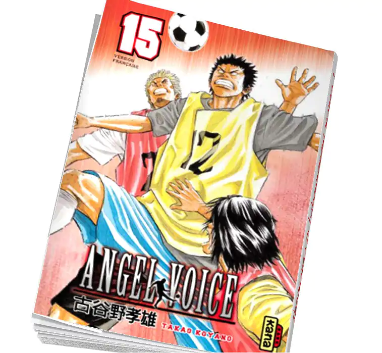 Angel voice Tome 15