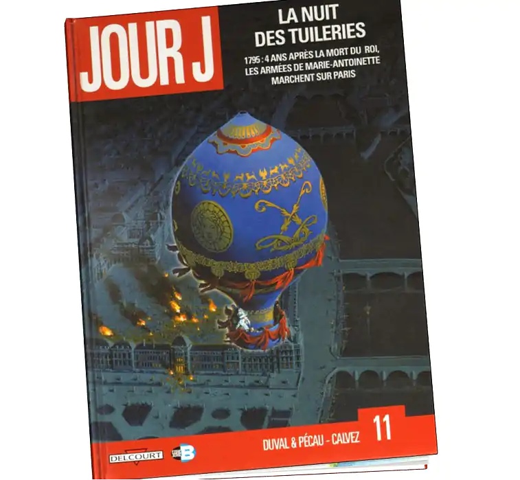 Jour J Tome 11 abonnez-vous à la collection