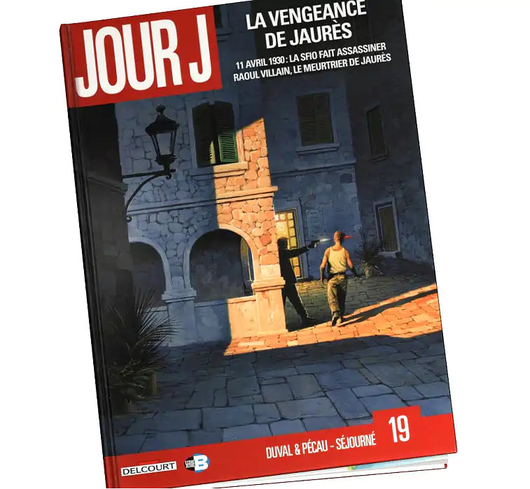 Jour J Tome 19 Abonnez-vous à la BD