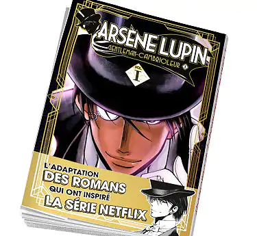Arsène Lupin Abonnement manga Arsène Lupin Tome 1