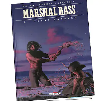Marshal Bass Abonnement Marshal Bass Tome 9