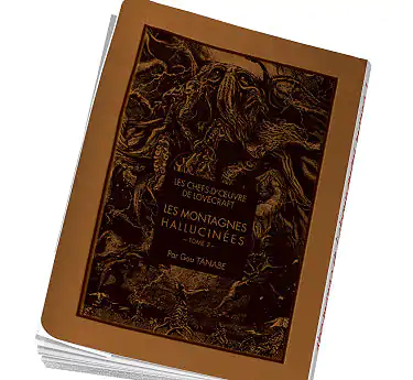 Lovecraft Manga Les montagnes hallucinées tome 2 en abonnement