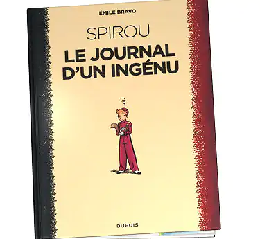 Le Spirou d'Émile Bravo Le Spirou d'Émile Bravo Tome 1 Abonnement dispo