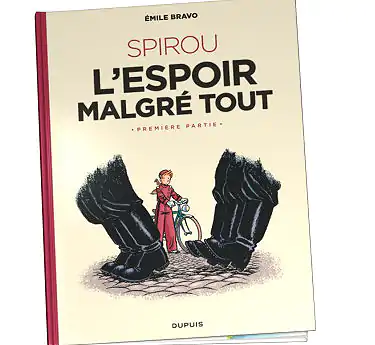Le Spirou d'Émile Bravo Le Spirou d'Émile Bravo Tome 2