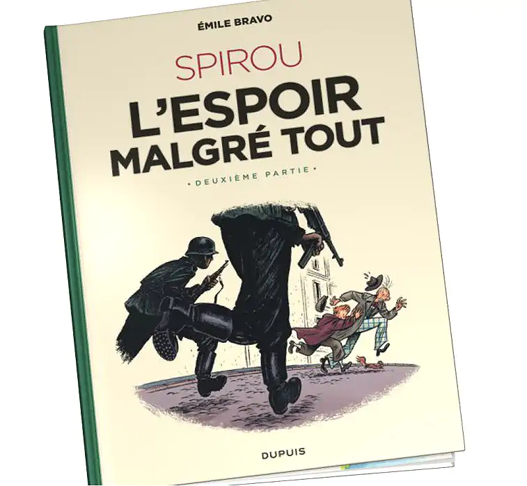 Le Spirou d'Émile Bravo Tome 3