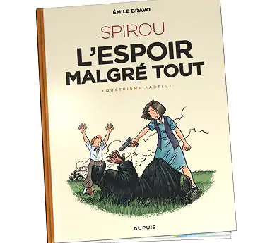 Le Spirou d'Émile Bravo Le Spirou d'Émile Bravo Tome 5