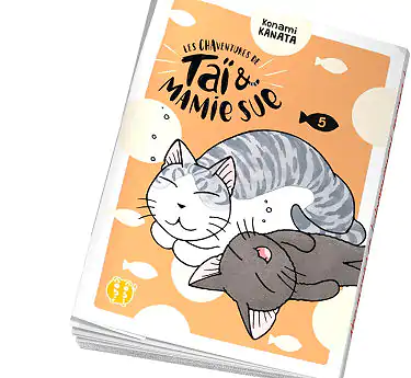 Les Chaventures de Taï & Mamie Sue Les Chaventures de Taï et Mamie Sue Tome 5