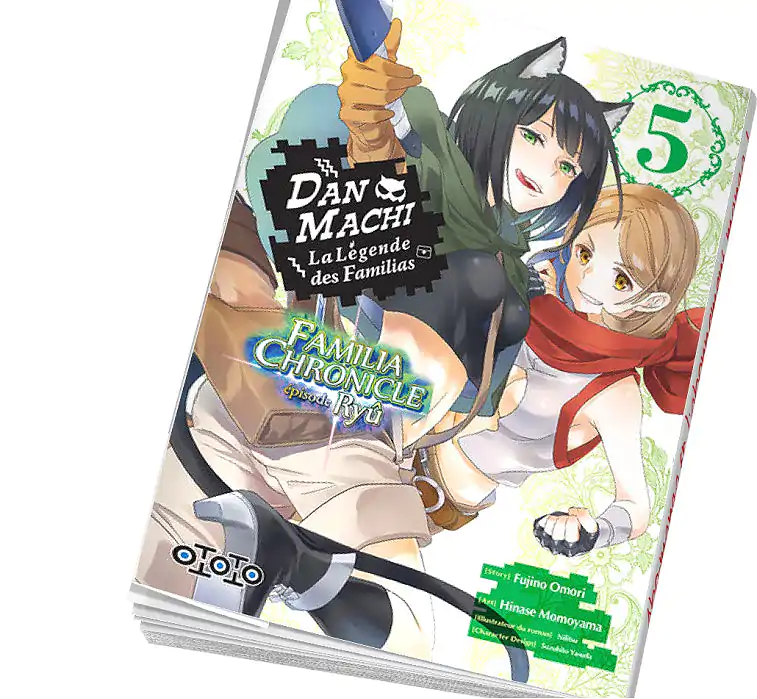 DanMachi Familia Chronicle : Episode Ryu Tome 5