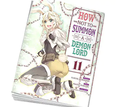 How NOT to summon a demon lord How NOT to summon a demon lord Tome 11