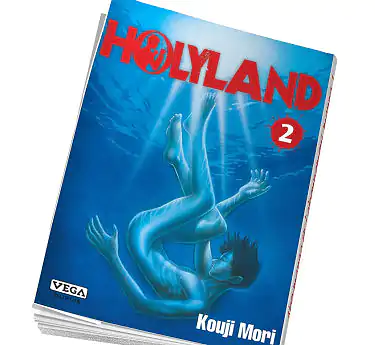 Holyland Abonnement manga Holyland Tome 2