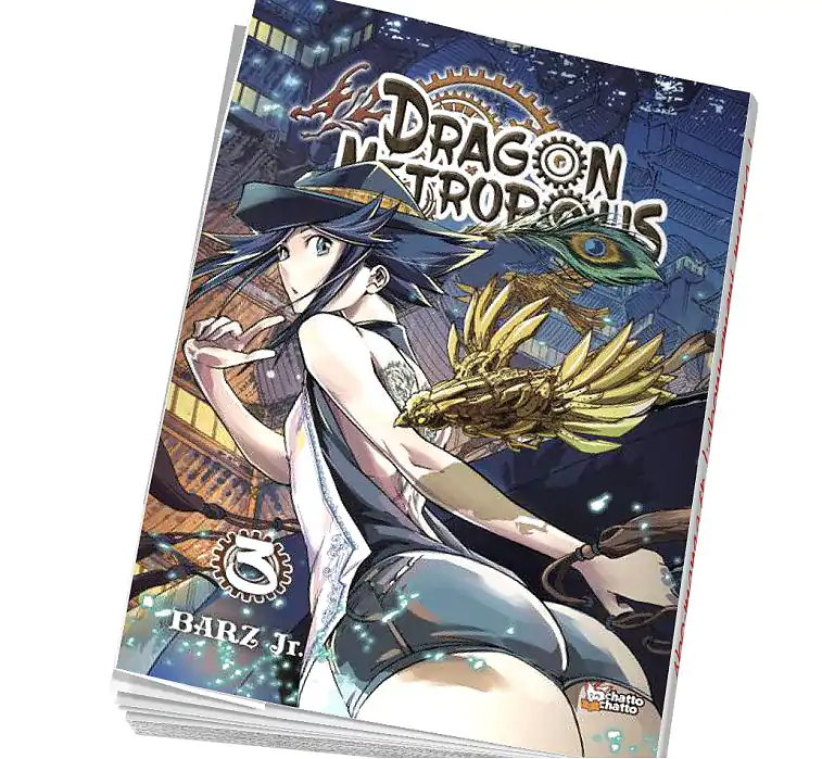 Dragon Metropolis Tome 3