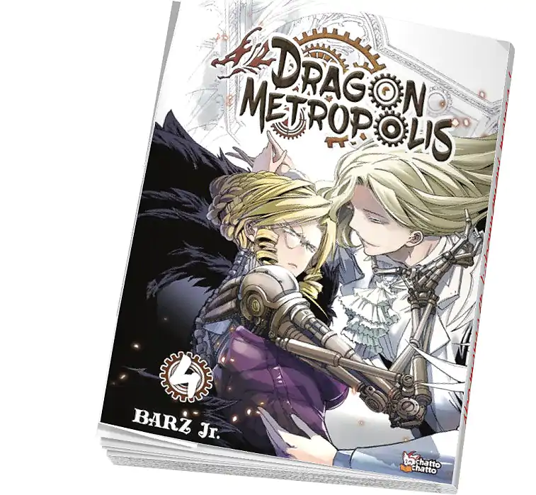 Dragon Metropolis Tome 4