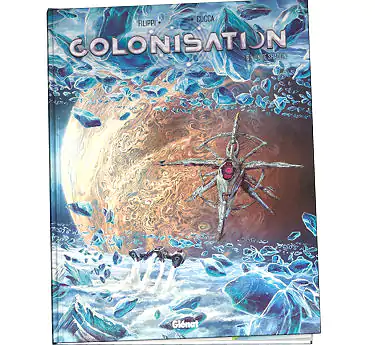 Colonisation Colonisation Tome 6
