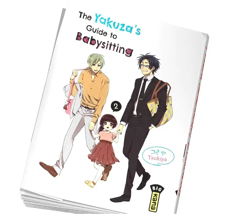 The Yakuza's guide to babysitting Tome 2