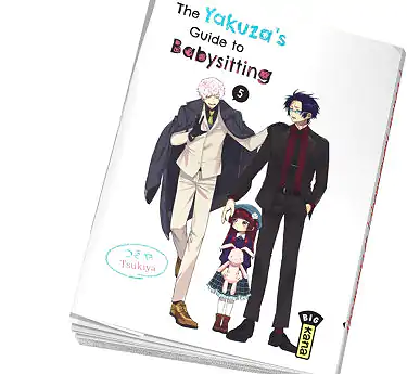 The Yakuza's guide to babysitting The Yakuza's guide to babysitting Tome 5