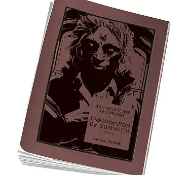 Lovecraft Manga Lovecraft Dunwich Tome 2 en abonnement