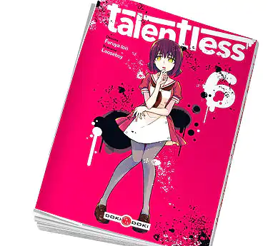 Talentless Talentless Tome 6