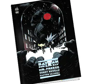 Batman - One bad day Comics Batman et Mr Freeze : One bad day Tome 4