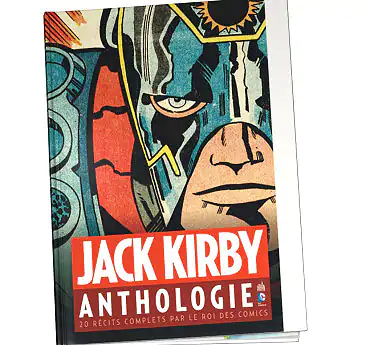 DC Anthologie Kirby Jack DC Anthologie Tome 2