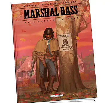 Marshal Bass Marshal Bass Tome 11