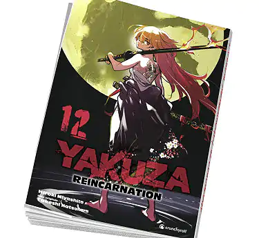 Yakuza Reincarnation Yakuza Reincarnation Tome 12