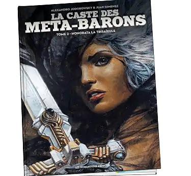 La caste des Méta-Barons Acheter La caste des Méta-Barons Tome 2