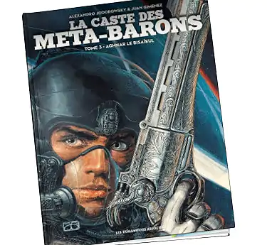 La caste des Méta-Barons La caste des Méta-Barons Tome 3