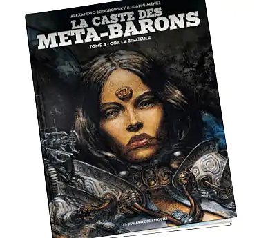 La caste des Méta-Barons La caste des Méta-Barons Tome 4