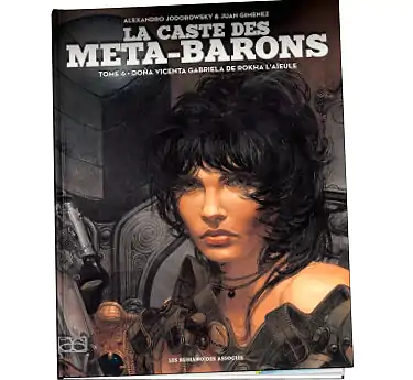 La caste des Méta-Barons La caste des Méta-Barons Tome 06