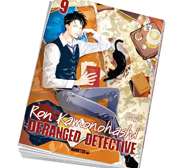 Ron Kamonohashi Deranged Detective Abonnement Deranged Detective Tome 9 en manga