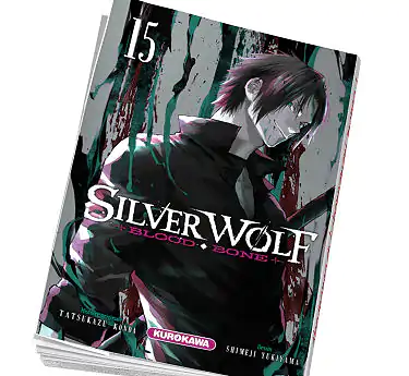 Silver Wolf, Blood, Bone Silver Wolf, Blood, Bone Tome 15