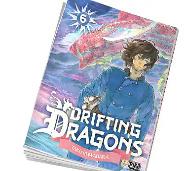 Drifting Dragons Drifting Dragons Tome 6