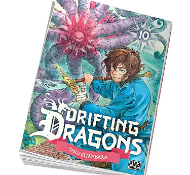 Drifting Dragons Drifting Dragons Tome 10