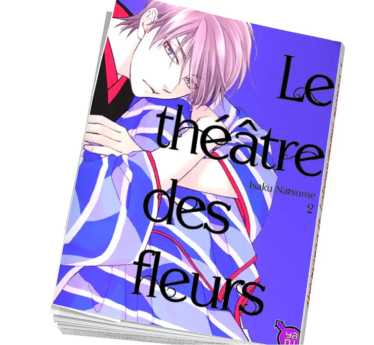 Le Théâtre des fleurs Tome 3