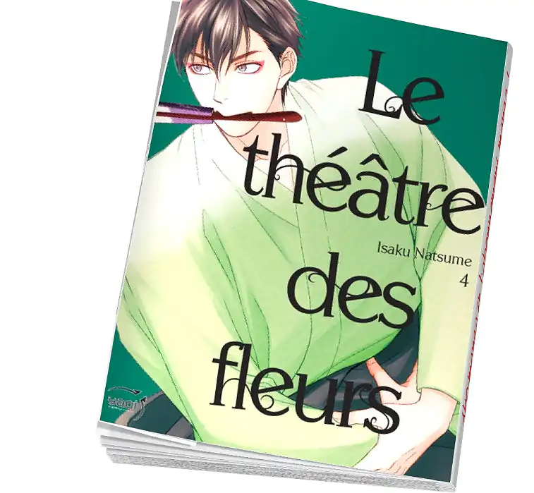 Le Théâtre des fleurs Tome 4