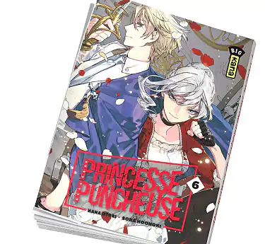 Princesse puncheuse Abonnement livre manga Princesse puncheuse Tome 6