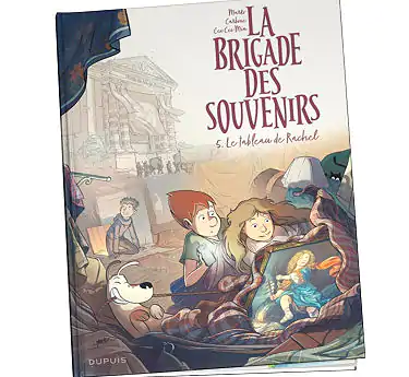 La brigade des souvenirs Achat BD La brigade des souvenirs Tome 5