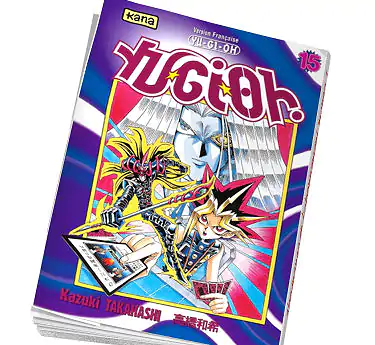 Yu-Gi-Oh! Yu-Gi-Oh! Tome 15