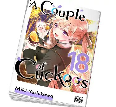 A couple of Cuckoos Acheter manga A Couple of Cuckoos 18