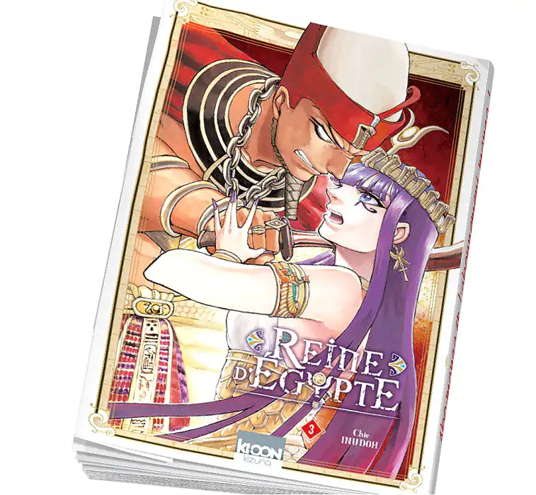 Achat manga en ligne Reine d'Egypte Tome 3