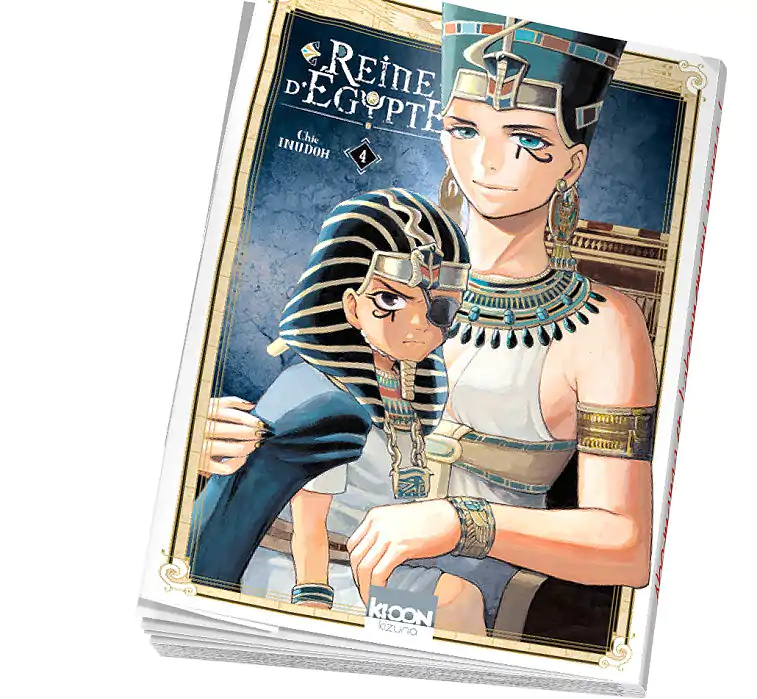 Acheter Reine d'Egypte Tome 4 en ligne