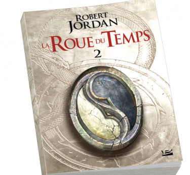 La roue du temps (poche) La roue du Temps (poche) Tome 2