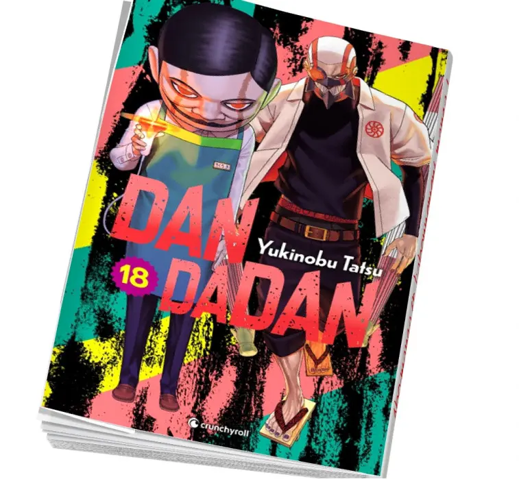 Abonnement livre Dandadan Tome 18 manga enfant ado Abonnement livre Dandadan Tome 18 manga enfant ado